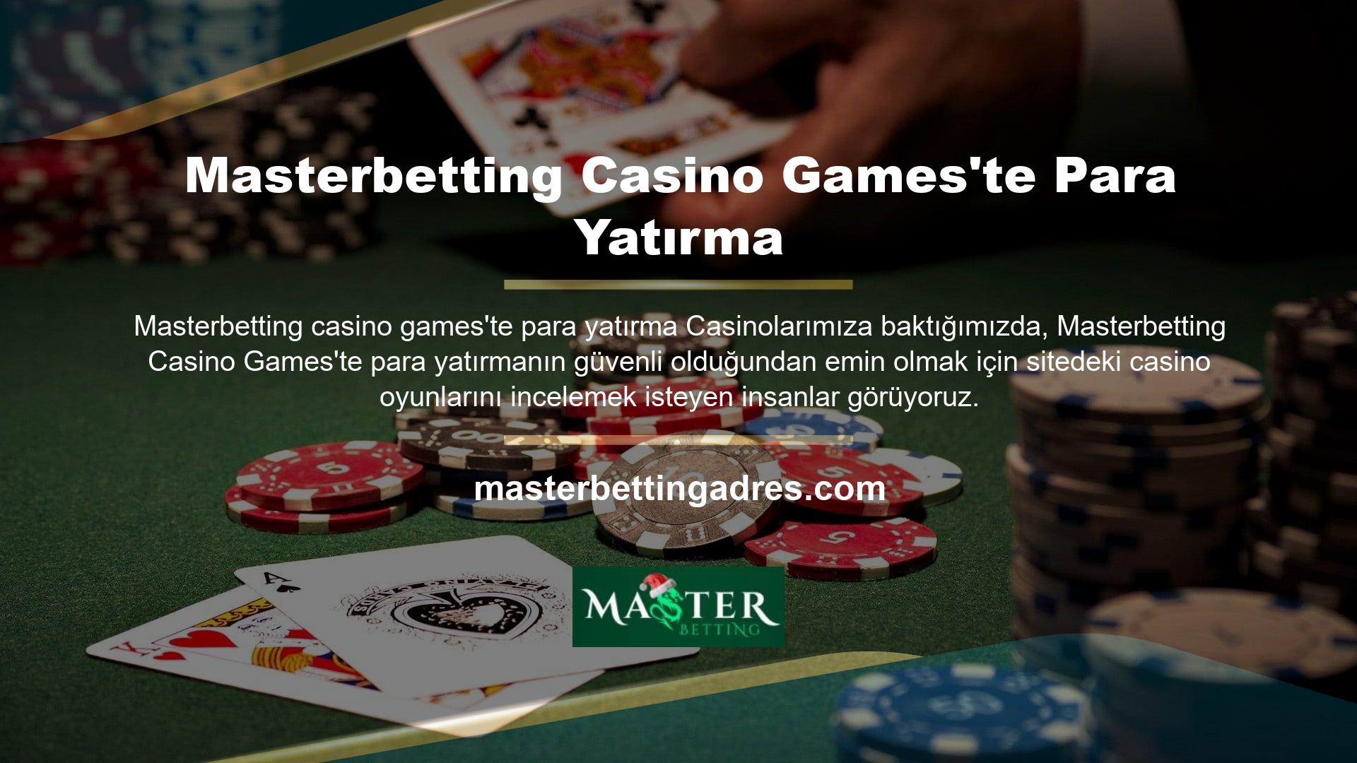 Siteye para yatırmak ve casino oyunları kazanmak oldukça güvenilirdir